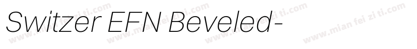 Switzer EFN Beveled字体转换